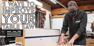 5 ways to improve your table saw